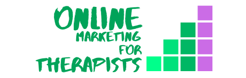 Online Marketing for Therapists